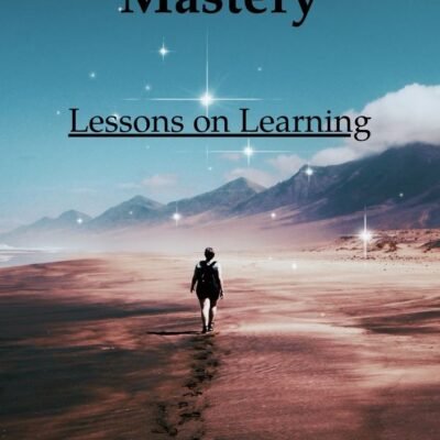 Mastery: E-man's Lessons on Daily Learning