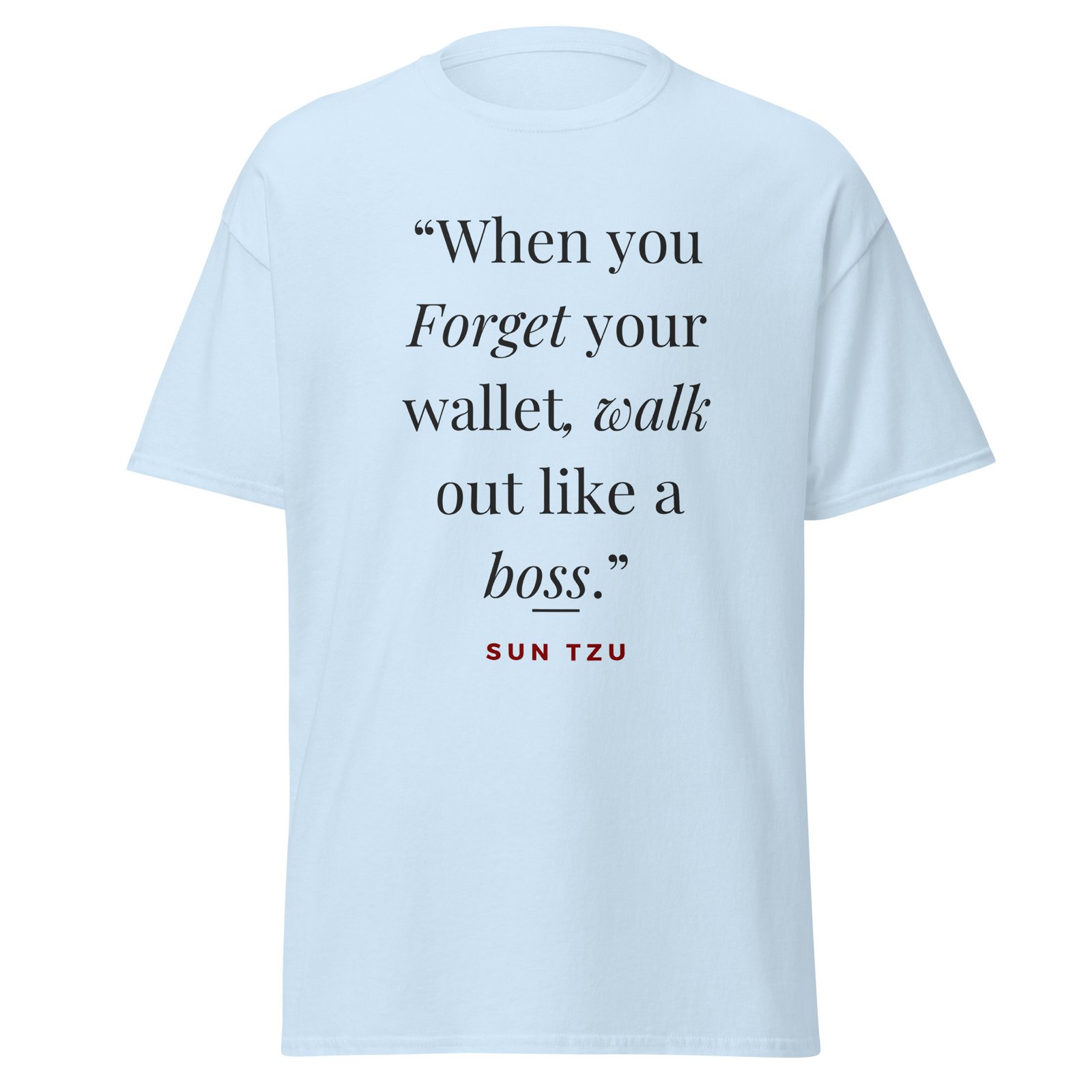 Inspirational Quote T-Shirt - Image 9