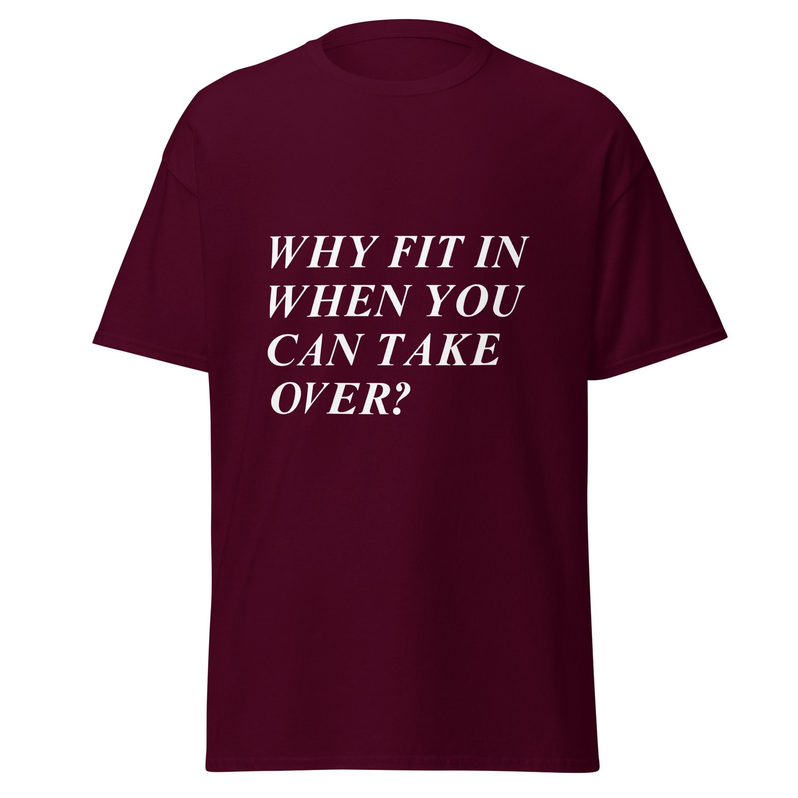 Inspirational Quote T-Shirt