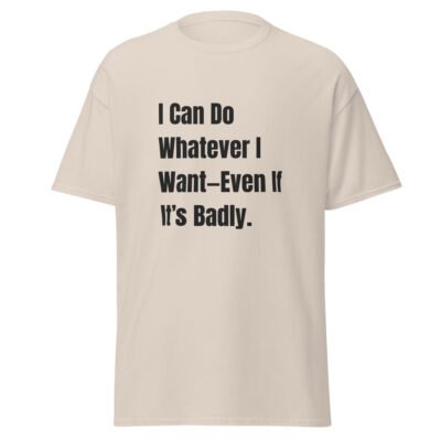 Inspirational Quote T-Shirt